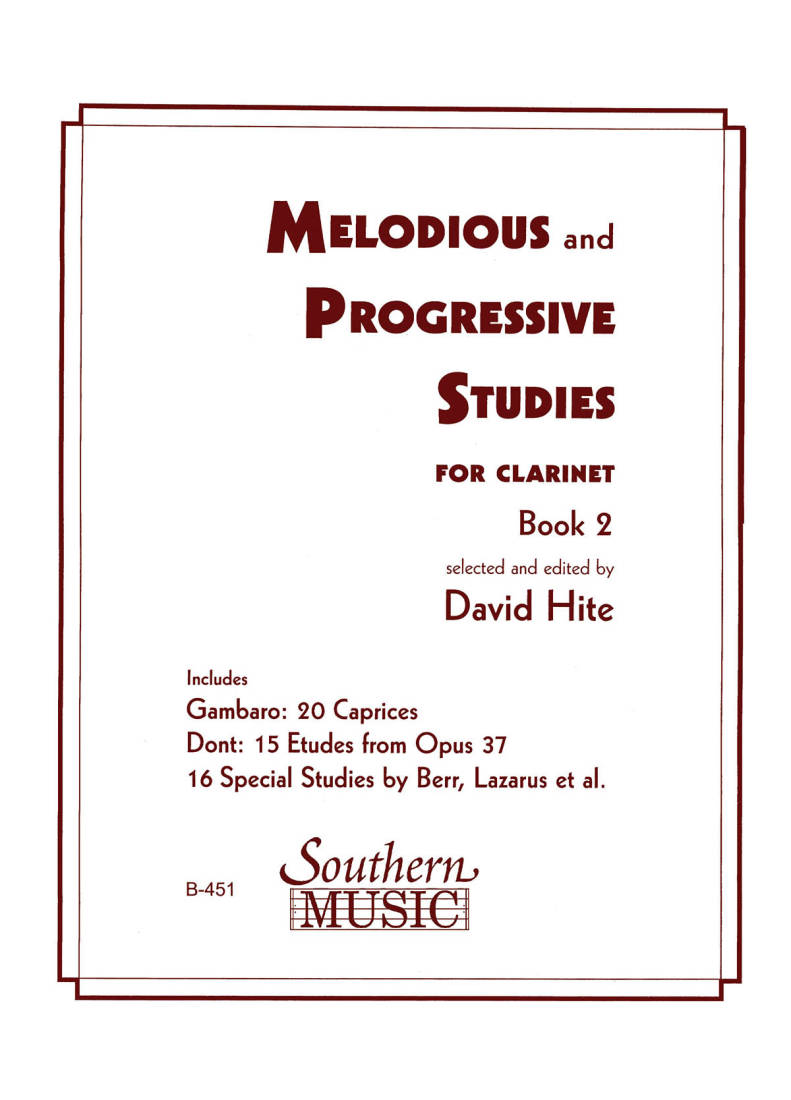 Melodious and Progressive Studies (Newly Revised), Book 2 - Hite - Clarinet - Book