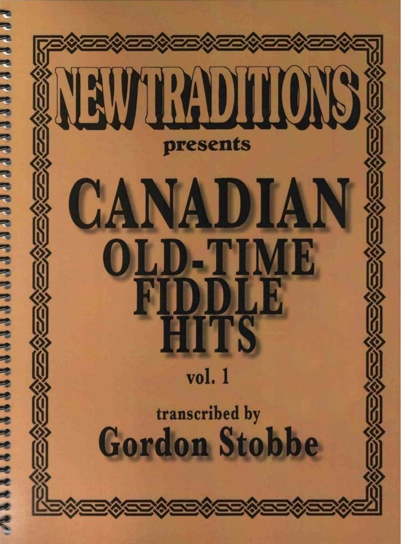 Canadian Old-Time Fiddle Hits - Vol.1 - Stobbe - Fiddle - Book