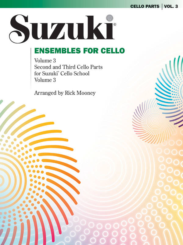 Suzuki Ensembles for Cello, Volume 3 - Mooney - 2nd/3rd Cello Parts - Book