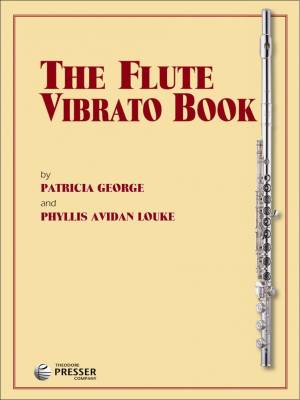The Flute Vibrato Book - George/Louke - Flute - Book