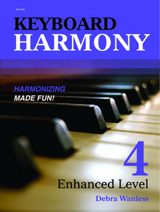 Debra Wanless Music - Keyboard Harmony, Enhanced Level 4 - Wanless - Piano - Book