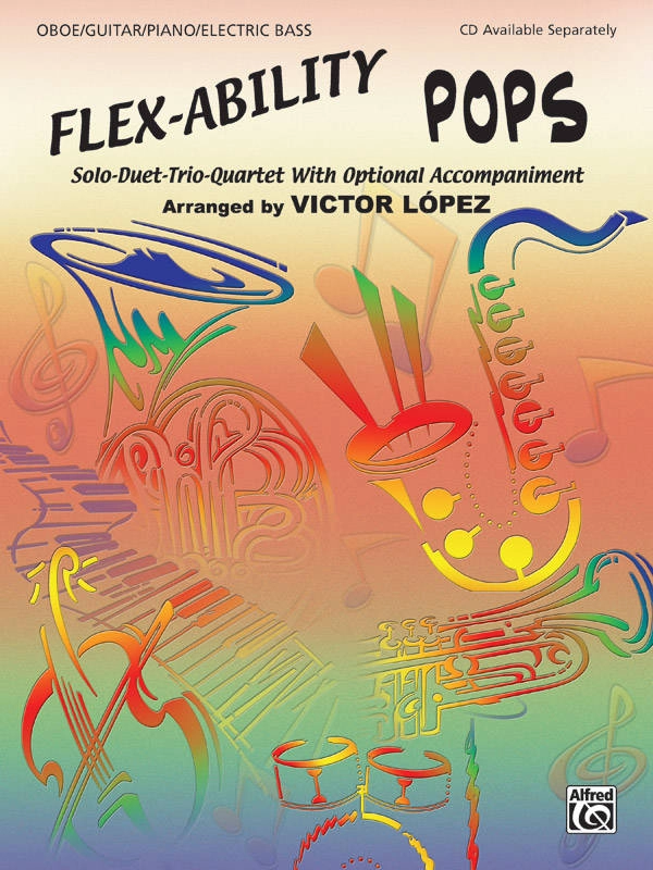 Flex-Ability: Pops - Lopez - Oboe / Guitar / Piano / Electric Bass - Book