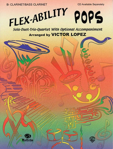 Flex-Ability: Pops - Lopez - Clarinet/Bass Clarinet - Book