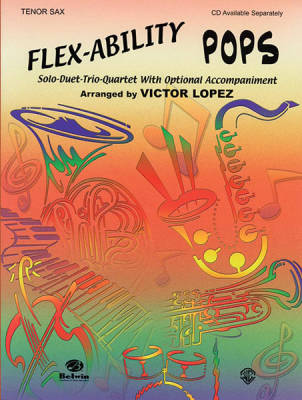 Alfred Publishing - Flex-Ability: Pops - Lopez - Tenor Sax - Book