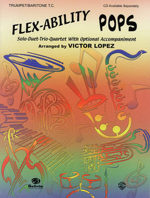 Flex-Ability: Pops - Lopez - Trumpet/Baritone T.C. - Book
