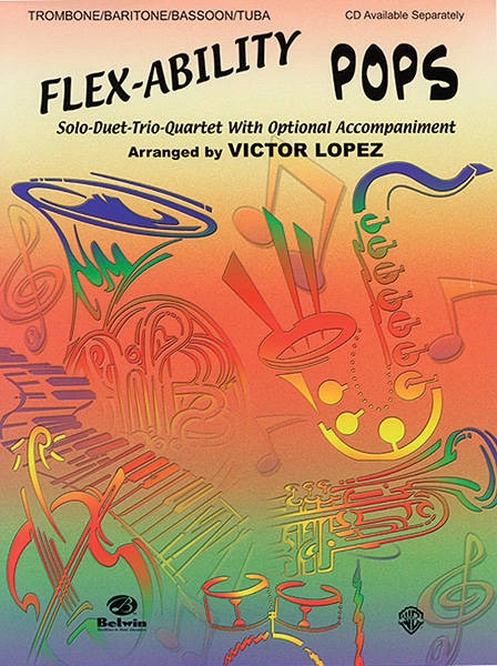 Flex-Ability: Pops - Lopez - Trombone / Baritone / Bassoon / Tuba - Book