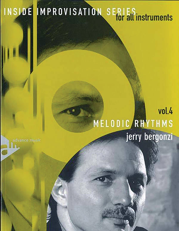 Inside Improvisation Series, Vol. 4: Melodic Rhythms - Bergonzi - Book/CD