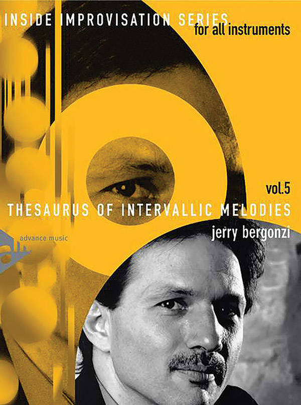 Inside Improvisation Series, Vol. 5: Thesaurus of Intervallic Melodies - Bergonzi - Book/CD