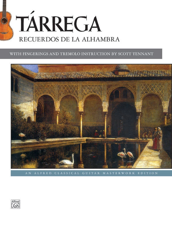 Recuerdos de la Alhambra - Tarrega/Tennant - Classical Guitar - Book