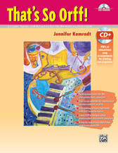 That\'s So Orff! - Kamradt - Activites Book/Data CD