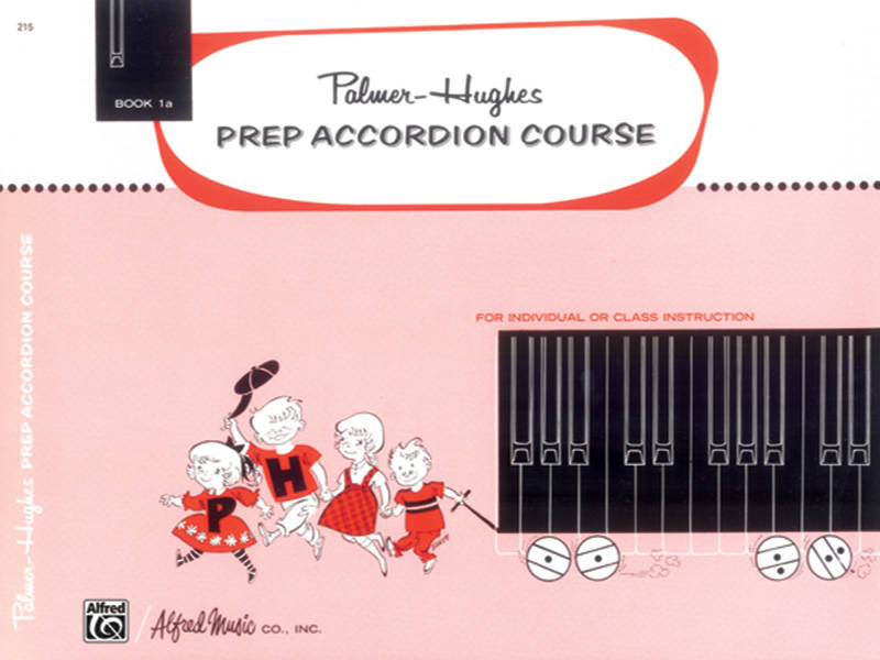 Palmer-Hughes Prep Accordion Course, Book 1A - Palmer/Hughes - Accordion - Book