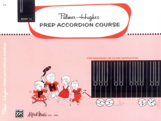 Alfred Publishing - Palmer-Hughes Prep Accordion Course, Book 1A - Palmer/Hughes - Accordion - Book