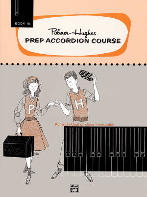 Palmer-Hughes Prep Accordion Course, Book 1B - Palmer/Hughes - Accordion - Book