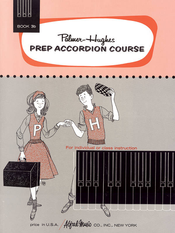 Palmer-Hughes Prep Accordion Course, Book 3B - Palmer/Hughes - Accordon - Livre