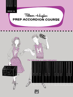 Alfred Publishing - Palmer-Hughes Prep Accordion Course, Book 4B - Palmer/Hughes - Accordion - Book