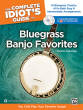 Alfred Publishing - The Complete Idiots Guide to Bluegrass Banjo Favorites - Caplinger - Banjo - Book/Enhanced CDs