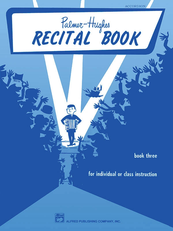 Palmer-Hughes Accordion Course Recital Book, Book 3 - Palmer/Hughes - Accordion - Book