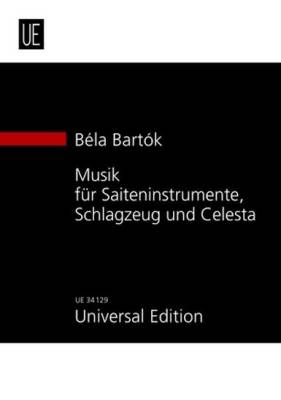 Universal Edition - Musique pour instruments  cordes, percussion et cleste - Bartok - Partition dtude