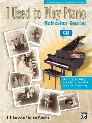 I Used to Play Piano: Refresher Course - Lancaster/McArthur - Piano - Book/CD