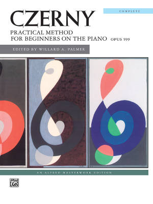 Practical Method for Beginners on the Piano, Opus 599 (Complete) - Czerny/Palmer - Piano - Book