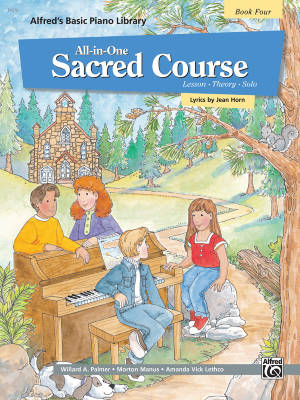 Alfred Publishing - Alfreds Basic All-in-One Sacred Course, Book 4 - Palmer/Manus/Lethco/Horn - Piano - Book