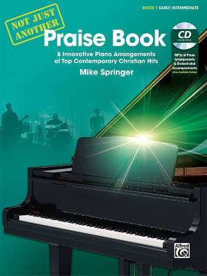 Alfred Publishing - Not Just Another Praise Book, Book 1 - Springer - Piano - Book/CD