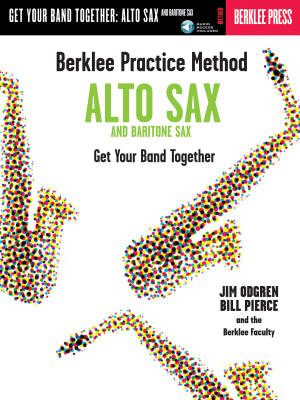 Berklee Practice Method: Alto and Baritone Sax - Pierce/Odgren - Alto, Baritone Sax - Book/Audio Online