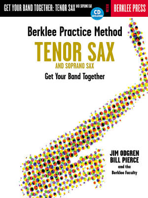Berklee Practice Method: Tenor and Soprano Sax - Pierce/Odgren - Tenor, Soprano Sax - Book/CD