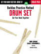 Berklee Press - Berklee Practice Method: Drum Set - Savage/Scheuerell- Drum Set - Book/CD