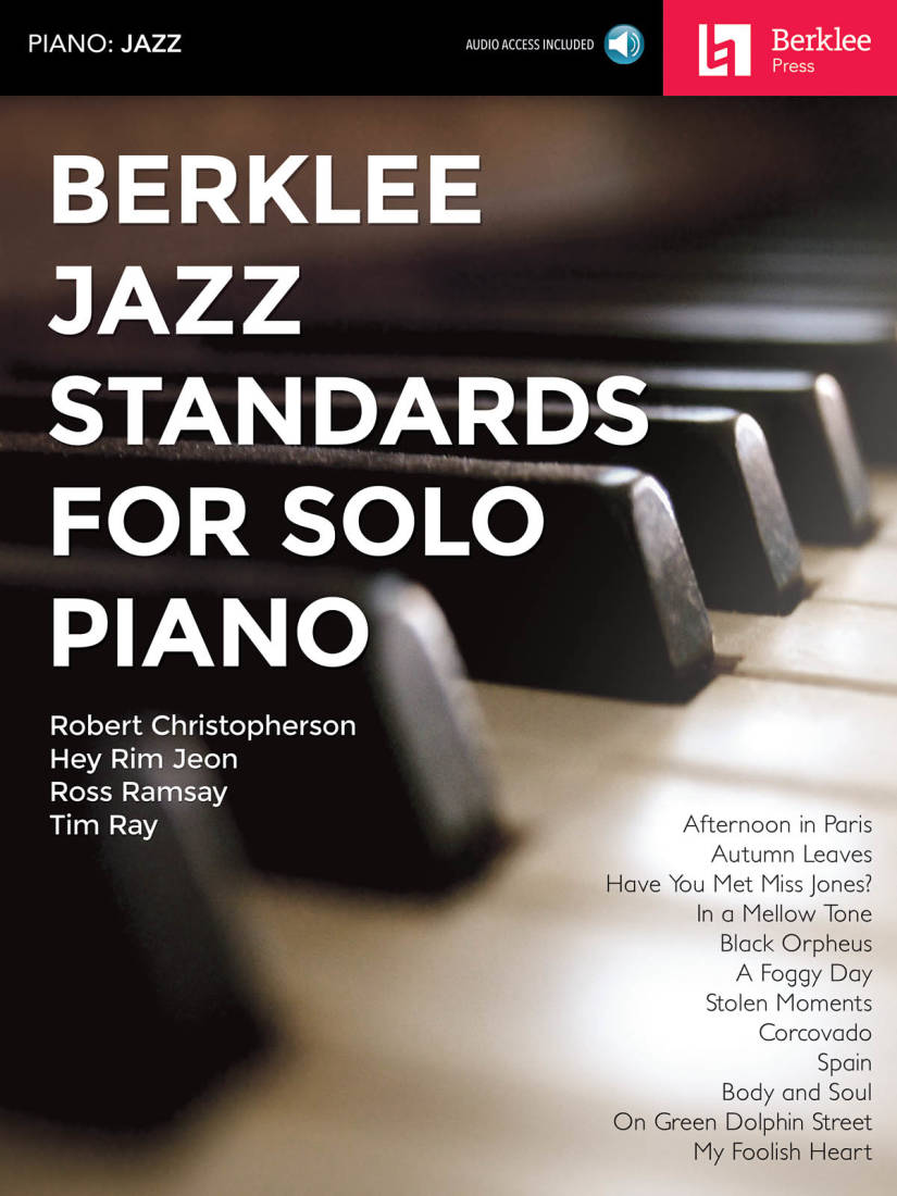 Berklee Jazz Standards for Solo Piano - Ramsay /Christopherson /Ray /Jeon - Piano - Book/Audio Online