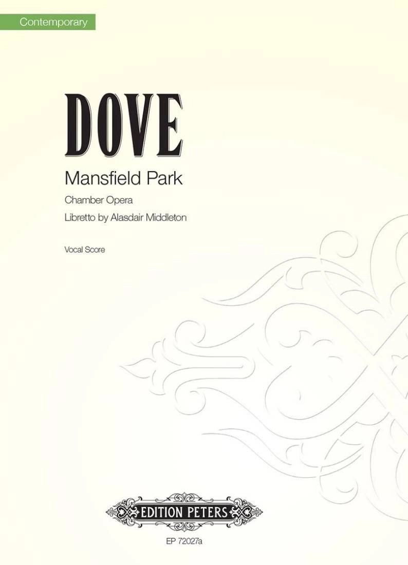 Mansfield Park: Opera in 2 Acts - Middleton/Dove - Piano/Vocal Score