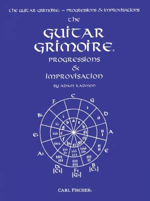 Carl Fischer - The Guitar Grimoire: Progressions & Improvisation - Kadmon - Guitar - Book