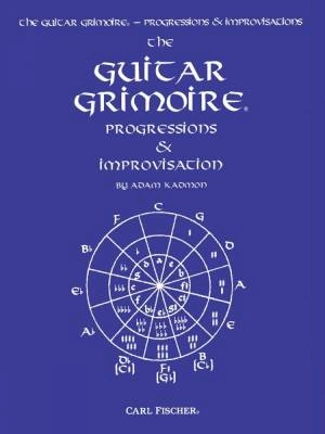 The Guitar Grimoire: Progressions & Improvisation - Kadmon - Guitar - Book