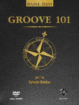 Les Productions dOz - Groove 101 - Bolduc - Bass Guitar - Book/DVD