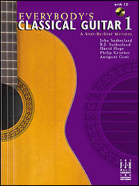 FJH Music Company - Everybodys Classical Guitar 1 - Sutherland /Sutherland /Hoge /Groeber /Goni - Classical Guitar - Book/CD