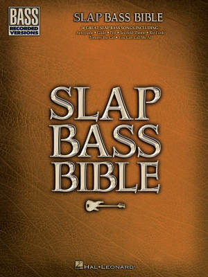 Hal Leonard - Slap Bass Bible - Bass Guitar TAB - Book