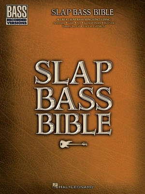 Hal Leonard - Slap Bass Bible -Tablatures de guitare basse - Livre
