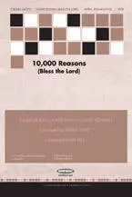 10,000 Reasons (Bless The Lord) - Redman/Myrin/Wise - SATB