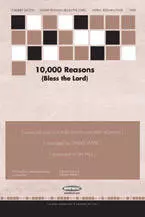 10,000 Reasons (Bless The Lord) - Redman/Myrin/Wise - SATB