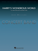 Hal Leonard - Harrys Wondrous World - Williams - Concert Band - Gr. 5