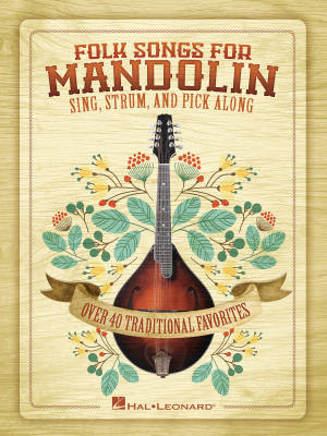 Hal Leonard - Folk Songs for Mandolin: Sing, Strum and Pick Along - Westfall - Mandolin - Book