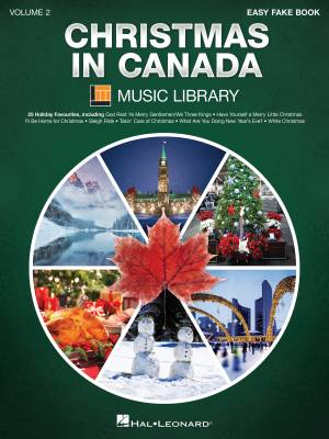 Christmas In Canada, Vol. 2 - Long & McQuade Music Library - Easy Fake Book