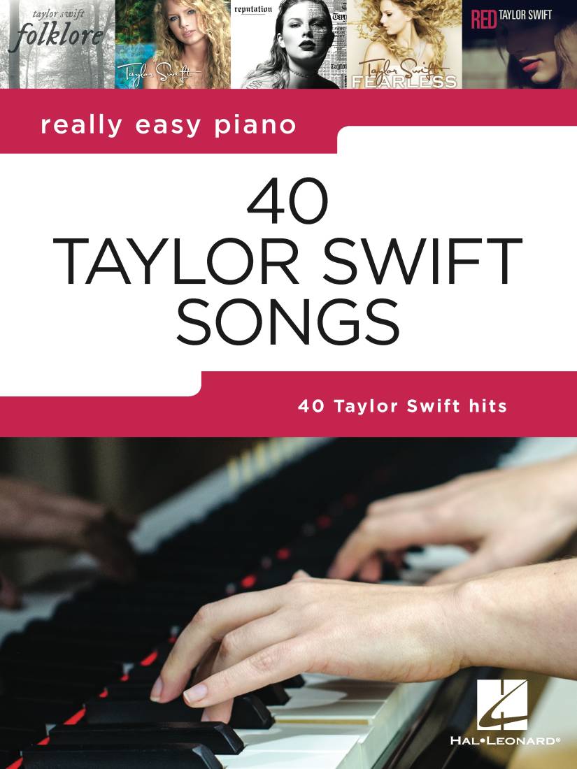 40 Taylor Swift Songs: Really Easy Piano - Piano - Book