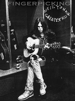 Hal Leonard - Fingerpicking Neil Young: Greatest Hits - Guitar TAB - Book