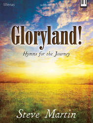 Gloryland! - Martin - Sacred Solo Piano