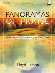 The Lorenz Corporation - Panoramas Of Praise - Larson - Sacred Solo Piano - Book & PowerPoint CD