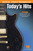 Guitar Chord Songbook - Today\'s Hits