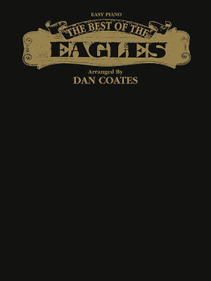 The Best of the Eagles - Coates - Easy Piano - Book