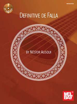 Mel Bay - Definitive De Falla - Ausqui - Book/CD