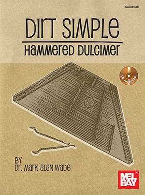 Dirt Simple Hammered Dulcimer - Wade - Book/CD